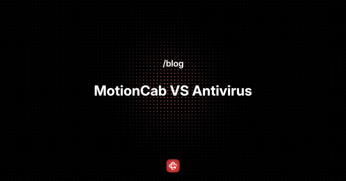 MotionCab vs Antivirus